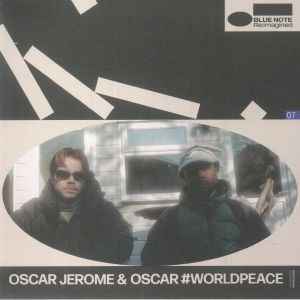 OSCAR JEROME + OSCAR WORLDPEACE / FRANC MOODY
